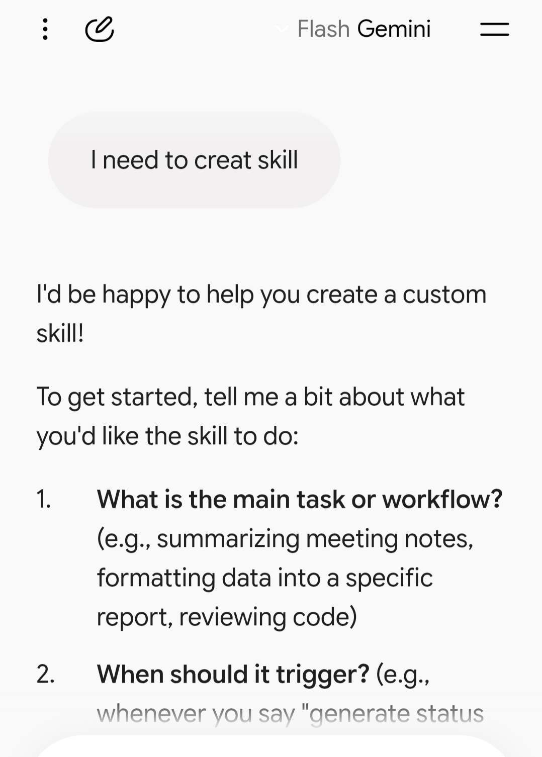 Google Gemini mobile chat interface showing guided prompts to build a custom skill including workflow task and trigger conditions